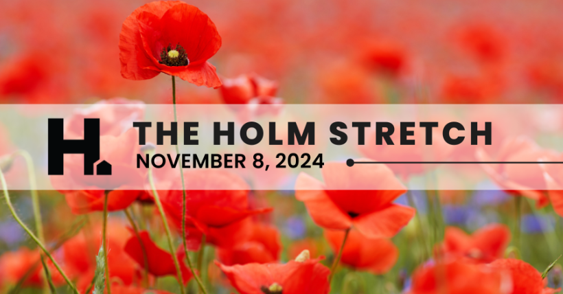 The HOLM Stretch | November 8, 2024